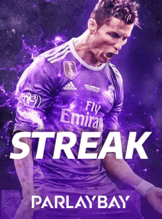 STREAK PARLAYBAY ค่ายแทงบอลออนไลน์