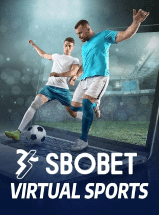 SBOBET VIRTUAL SPORTS ค่ายแทงบอลออนไลน์